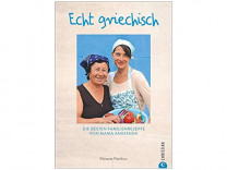 'Kochbuch: Echt griechisch' 'Kochbuch: Echt griechisch'
